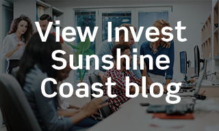 View the Invest Sunshine Coast blog