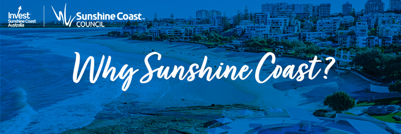 invest-sunshine-coast-banner-why-sunshine-coast